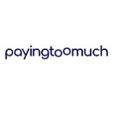 www.payingtoomuch.com